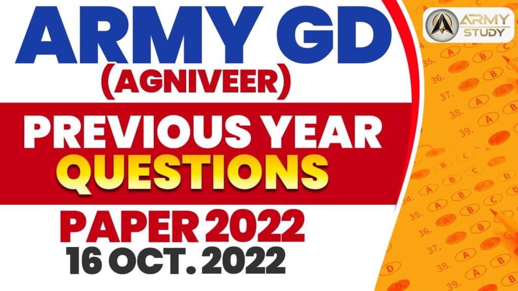 Army GD Agniveer Previous Year Question Paper 16 Oct 2022 » Army Study