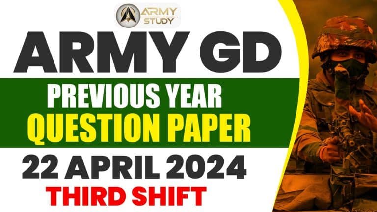 Army gd previous year question paper 2024 (22 april 2024): 3rd shift