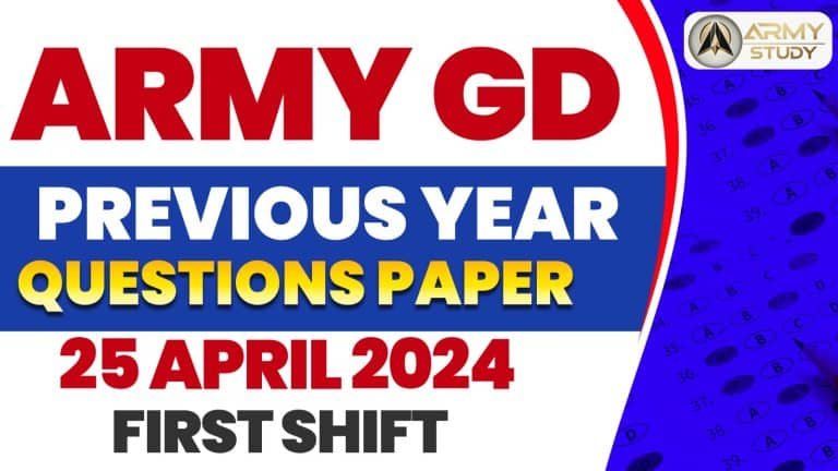Army gd previous year question paper 25 april 2024 - first shift