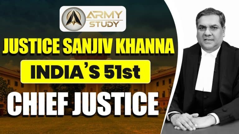 Justice sanjiv khanna - india’s 51st chief justice