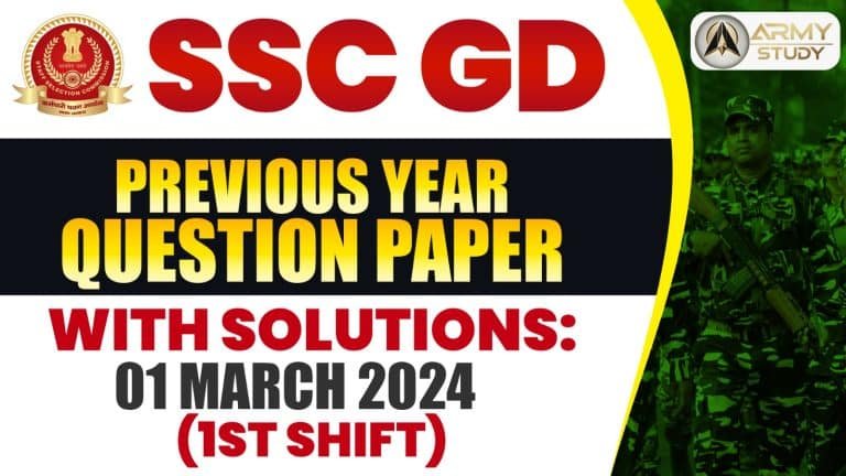 Ssc gd previous year question paper with solutions: 01 march 2024 (1st shift)