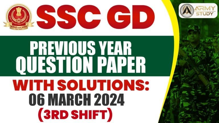 Ssc gd previous year question paper with solutions: 06 march 2024 (3rd shift)