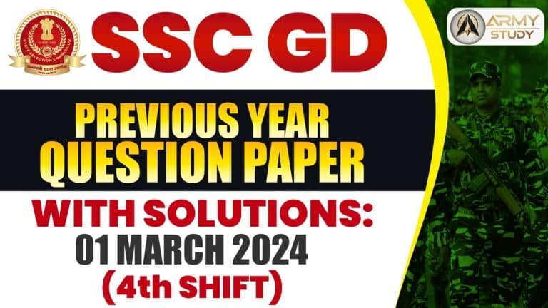 Ssc gd previous year question paper with solutions: 01 march 2024 (fourth shift)