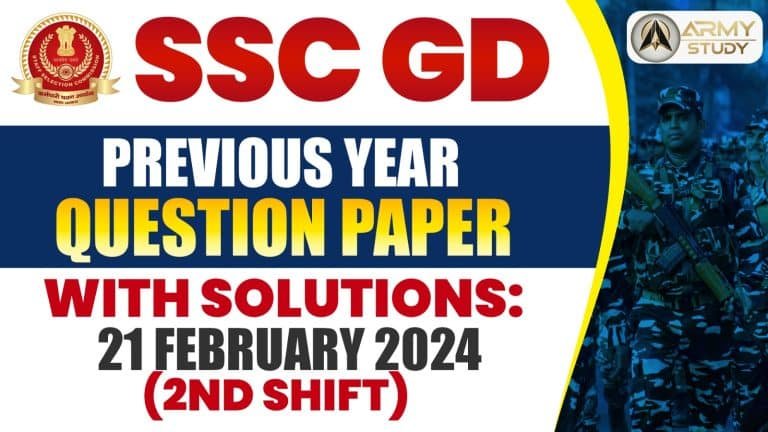 Ssc gd previous year question paper with solutions: 21 february 2024 (2nd shift)
