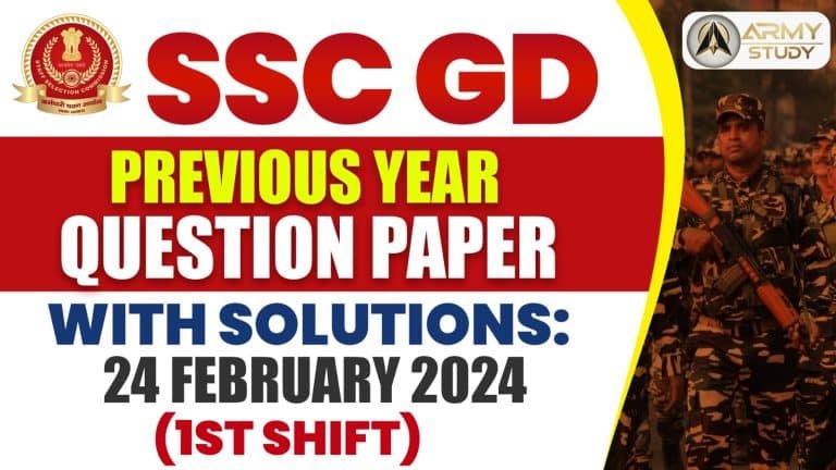 Ssc gd previous year question paper with solutions: 24 february 2024 (1st shift)