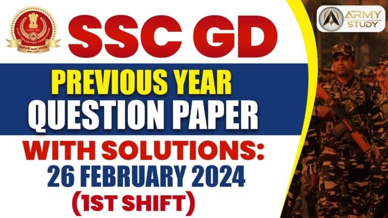 Ssc gd previous year question paper with solutions: 26 february 2024 (1st shift)