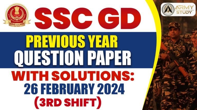 Ssc gd previous year question paper with solutions: 26 february 2024 (3rd shift)