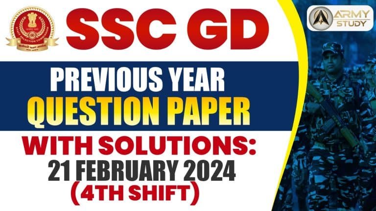 Ssc gd previous year question paper with solutions: 21 february 2024 (4th shift)