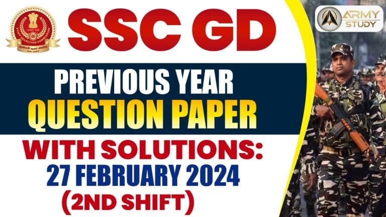 Ssc gd previous year question paper with solutions: 27 february 2024 (2nd shift)
