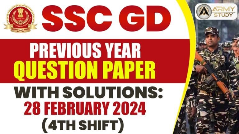 Ssc gd previous year question paper with solutions: 28 february 2024 (4th shift)