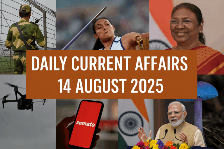 Daily current affairs 14 august 2025