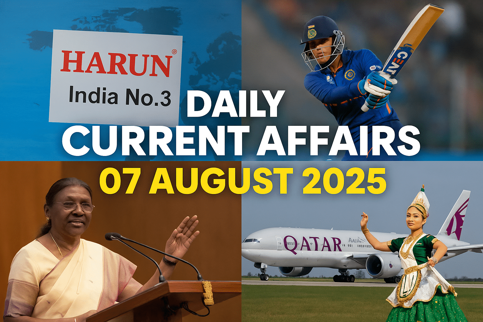 daily current affairs 07 august 2025