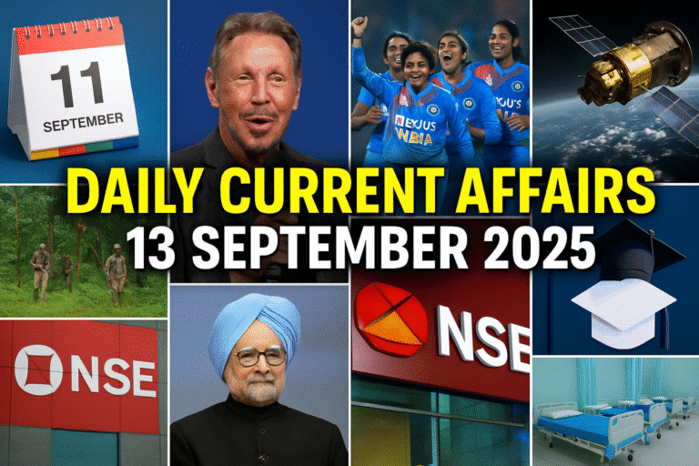 Daily current affairs 13 september 2025