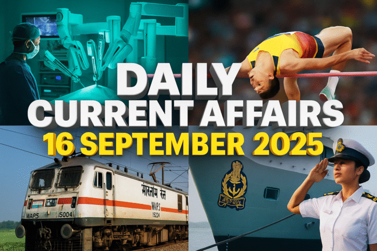 Daily current affairs 16 september 2025