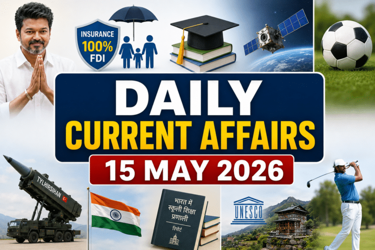 15 may 2026 current affairs