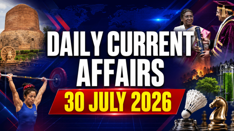 Daily current affairs 30 july 2026 thumbnail featuring sarnath, mirabai chanu, president droupadi murmu, badminton, chess, forest fire and algae tree visuals