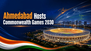 Commonwealth games 2030 की मेजबानी करेगा अहमदाबाद: भारत के खेल इतिहास में नया अध्याय